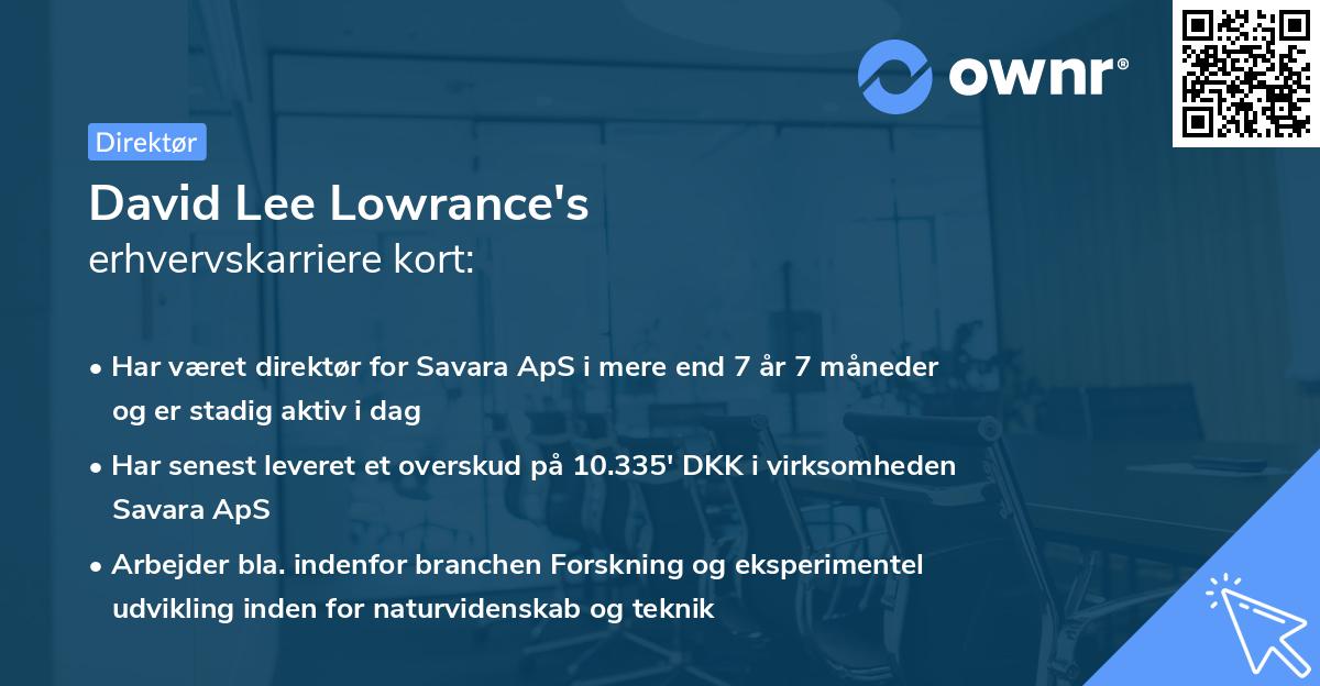 David Lee Lowrance's erhvervskarriere kort