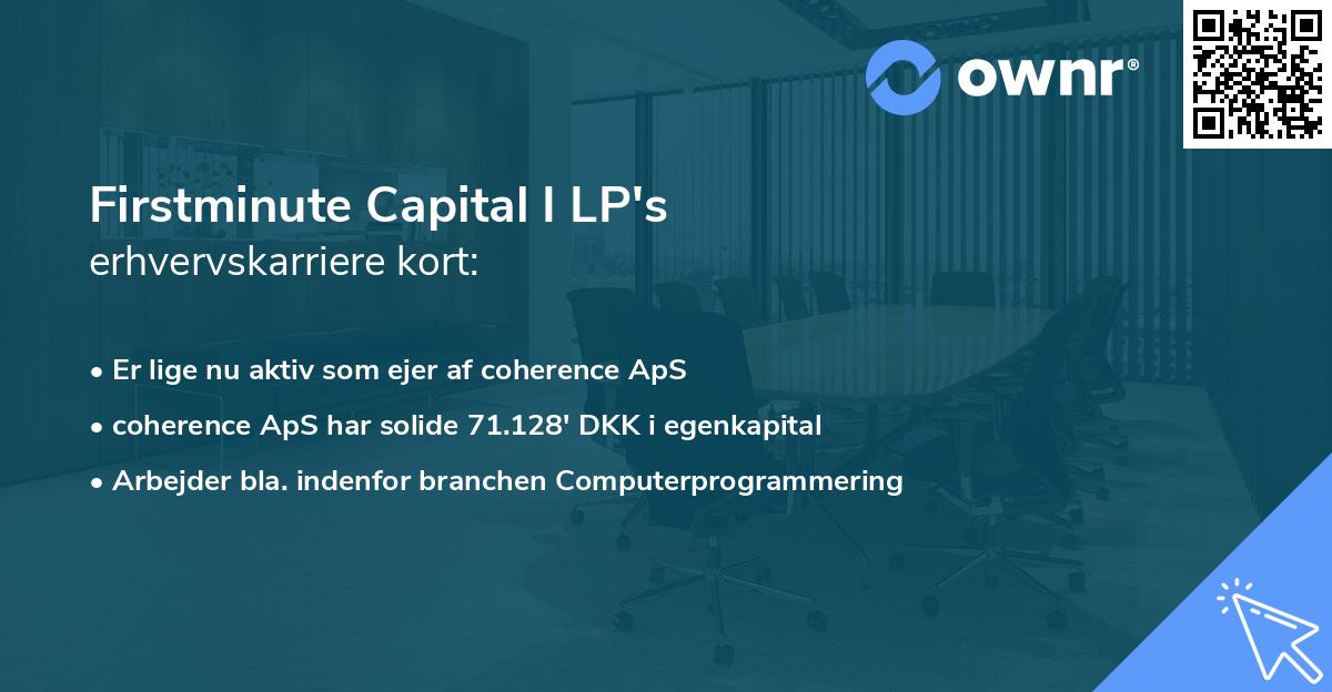 Firstminute Capital I LP's erhvervskarriere kort