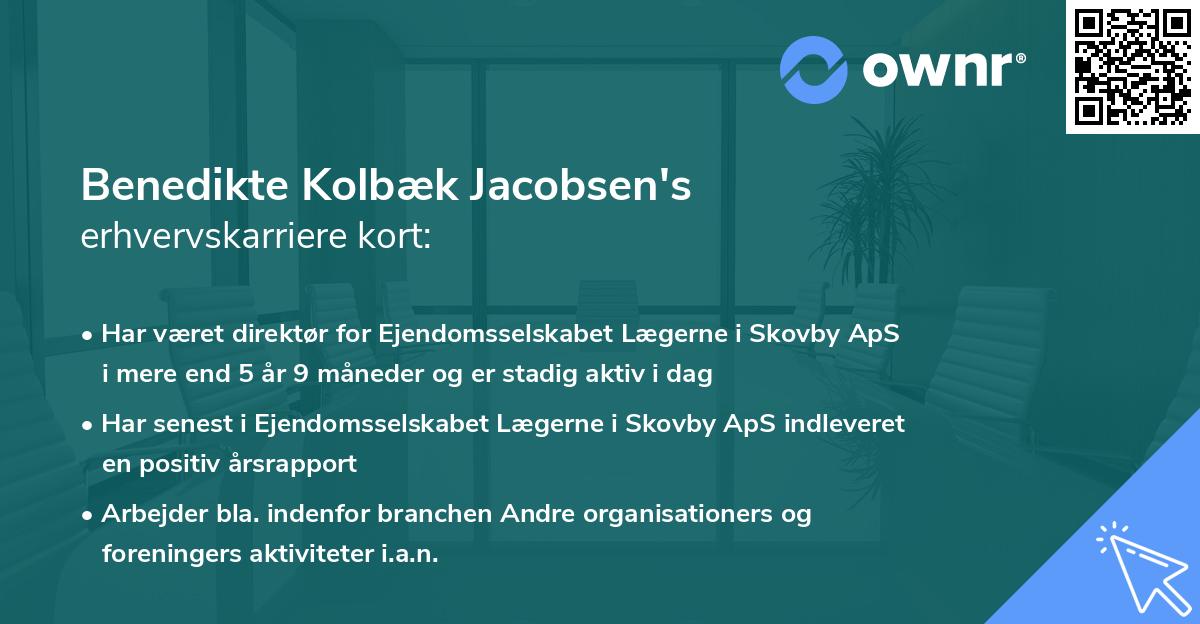Benedikte Kolbæk Jacobsen's erhvervskarriere kort