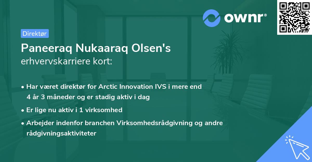 Paneeraq Nukaaraq Olsen's erhvervskarriere kort