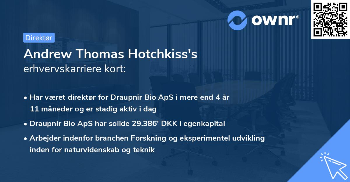 Andrew Thomas Hotchkiss's erhvervskarriere kort