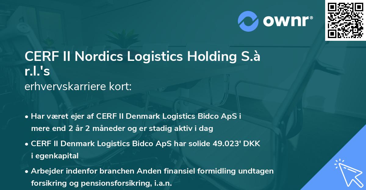 CERF II Nordics Logistics Holding S.à r.l.'s erhvervskarriere kort