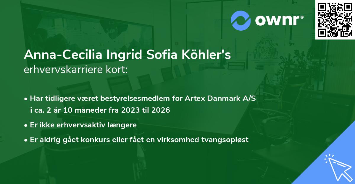Anna-Cecilia Ingrid Sofia Köhler's erhvervskarriere kort