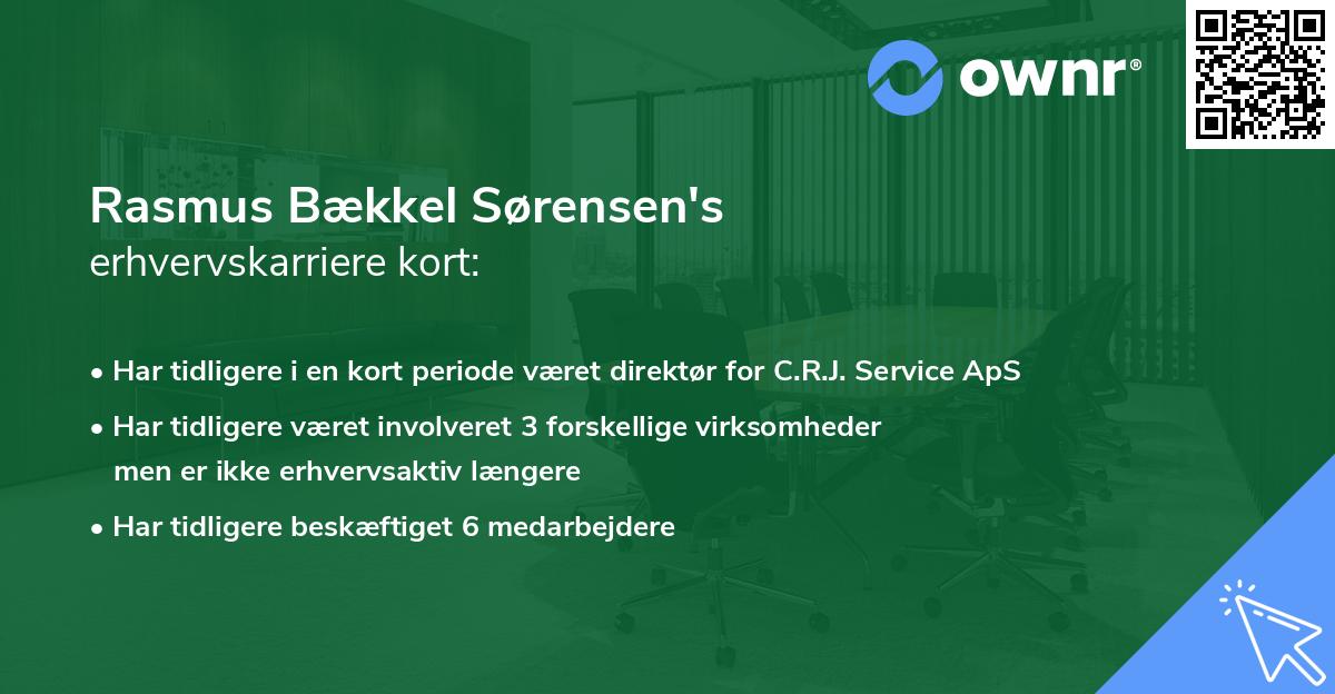 Rasmus Bækkel Sørensen's erhvervskarriere kort
