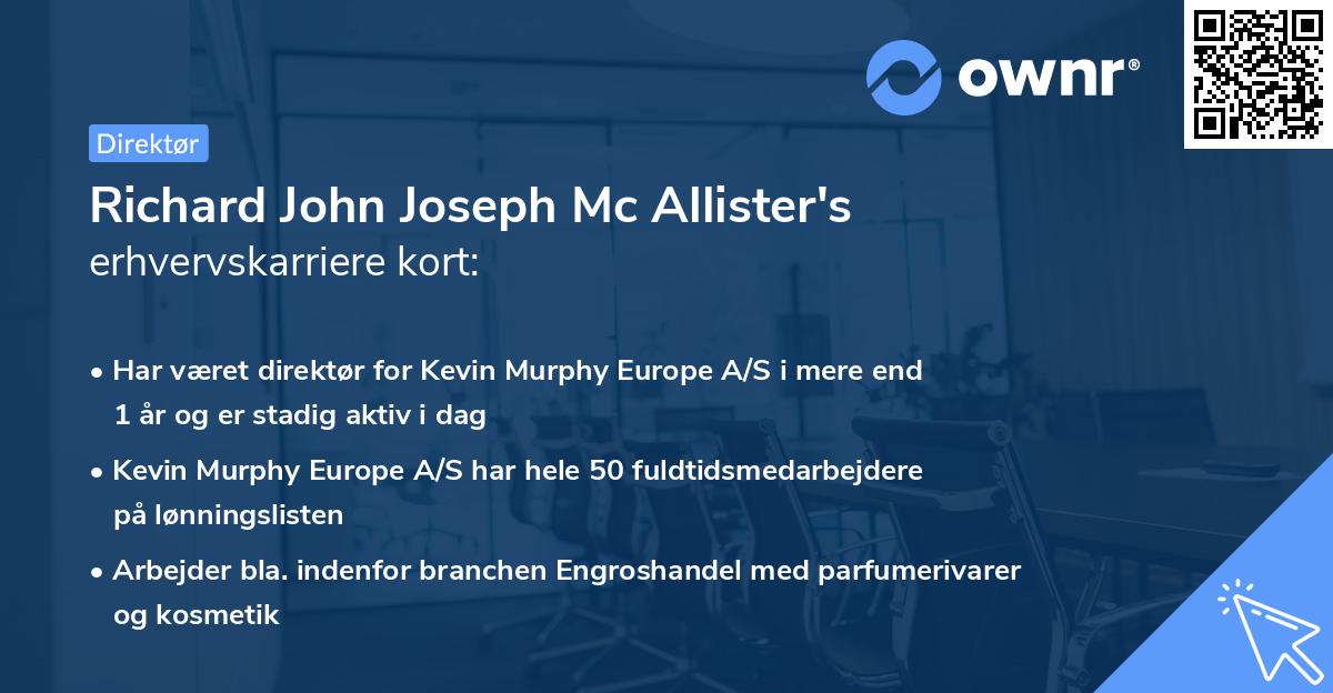 Richard John Joseph Mc Allister's erhvervskarriere kort