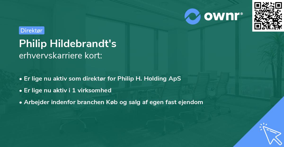 Philip Hildebrandt's erhvervskarriere kort