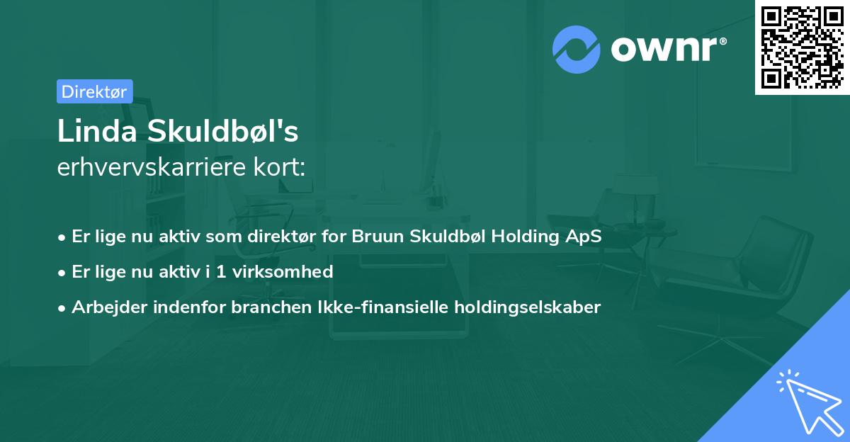 Linda Skuldbøl's erhvervskarriere kort