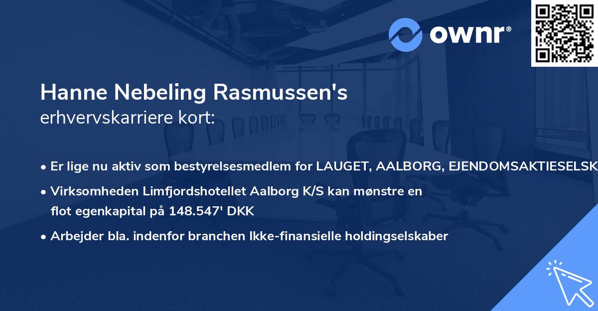 Hanne Nebeling Rasmussen's erhvervskarriere kort