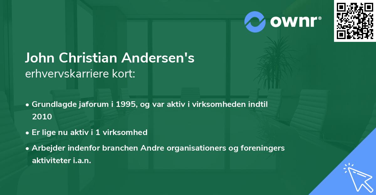 John Christian Andersen's erhvervskarriere kort
