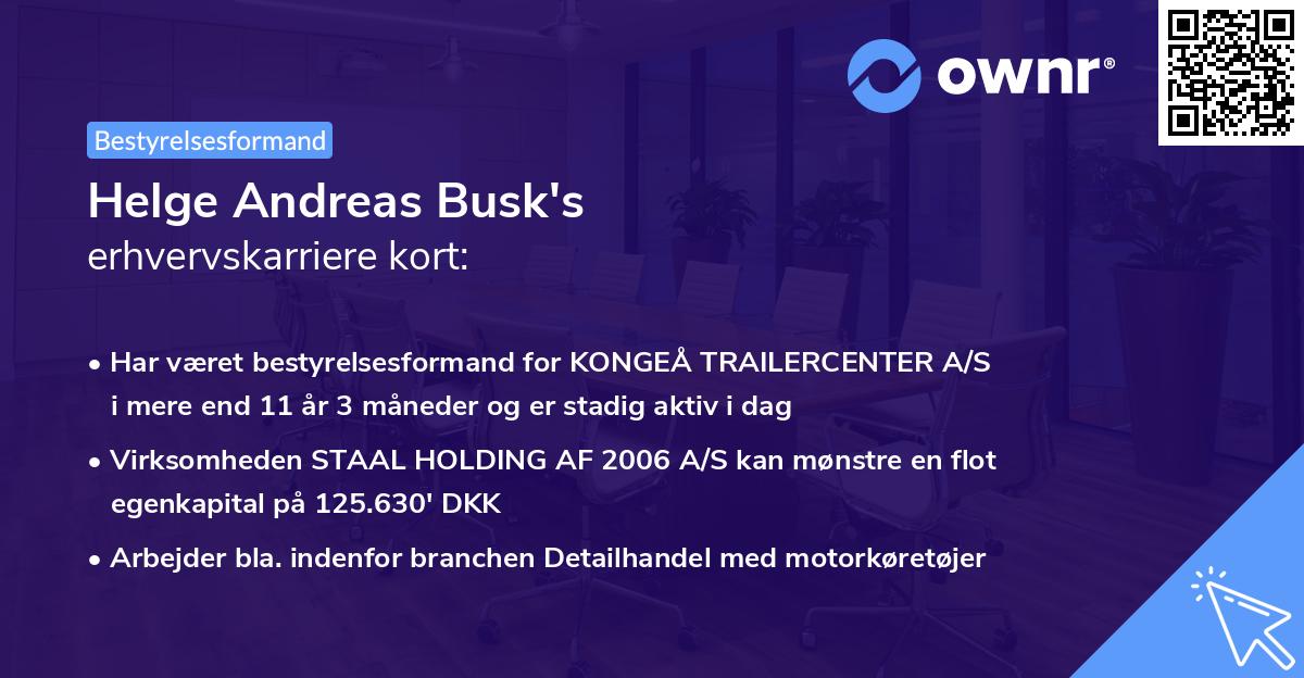 Helge Andreas Busk's erhvervskarriere kort