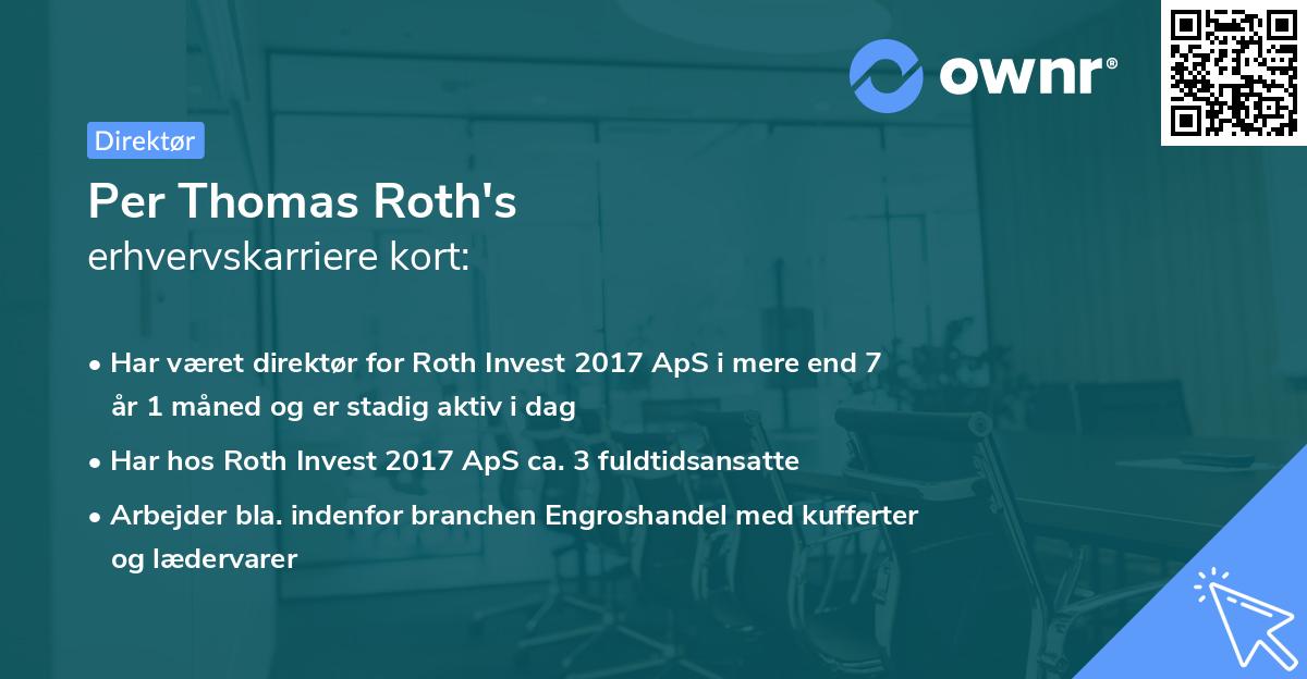 Per Thomas Roth's erhvervskarriere kort