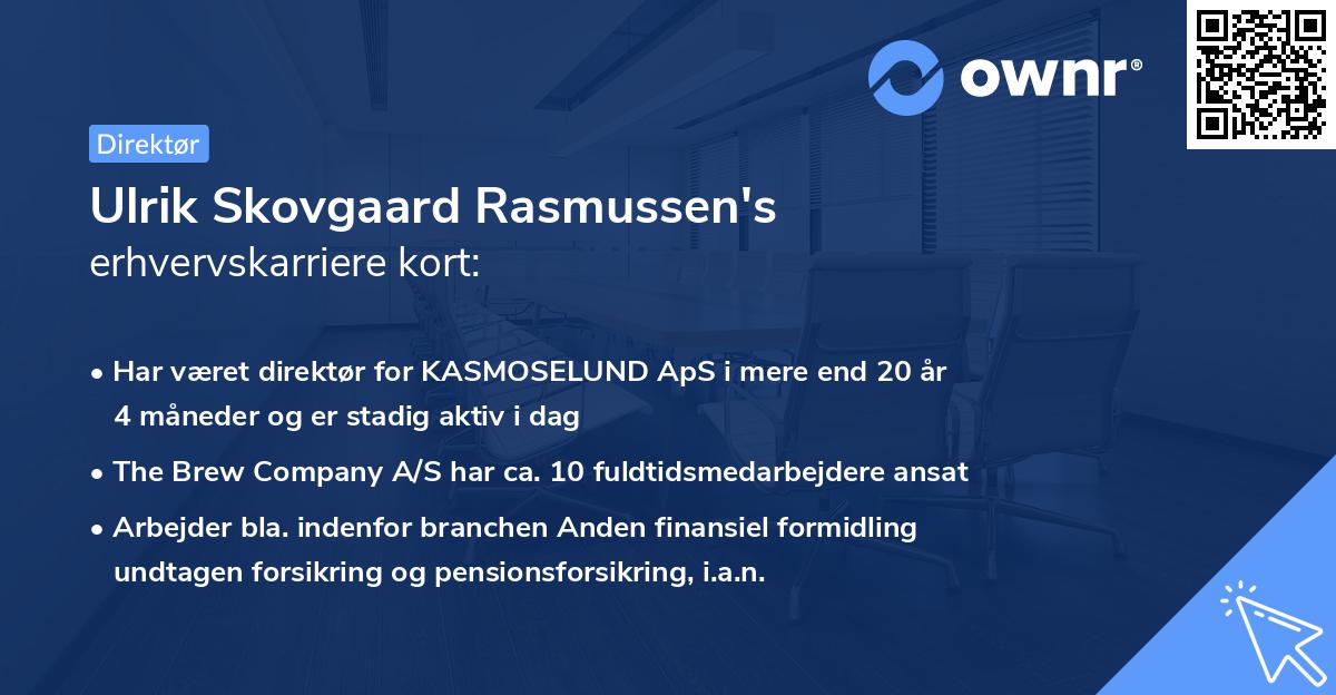 Ulrik Skovgaard Rasmussen's erhvervskarriere kort