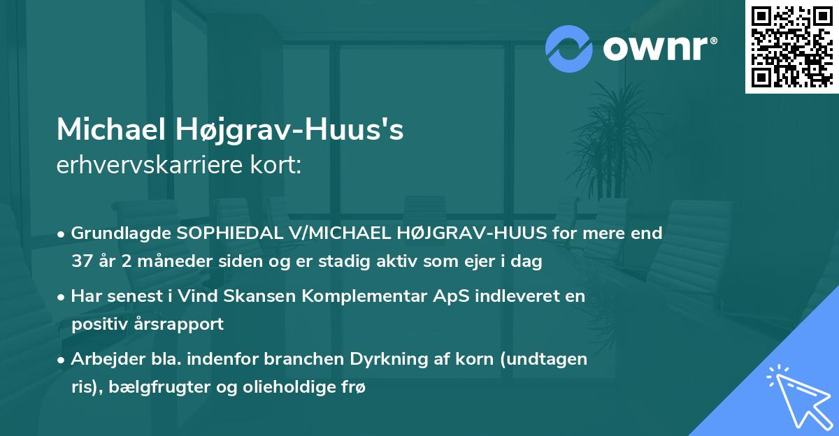 Michael Højgrav-Huus's erhvervskarriere kort
