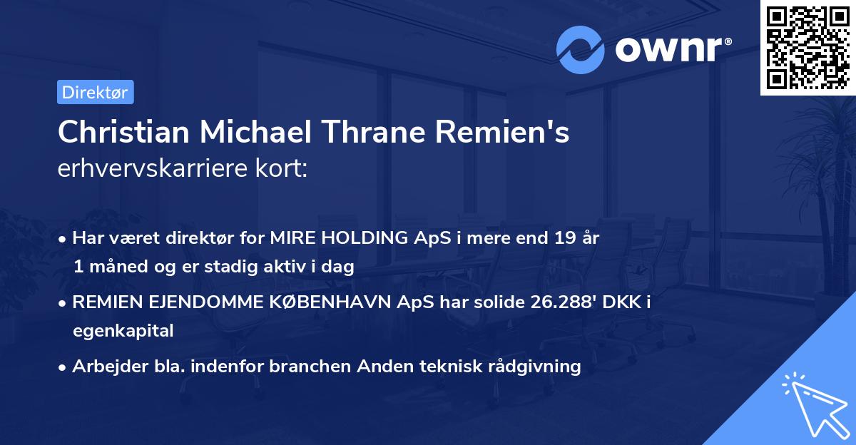 Christian Michael Thrane Remien's erhvervskarriere kort