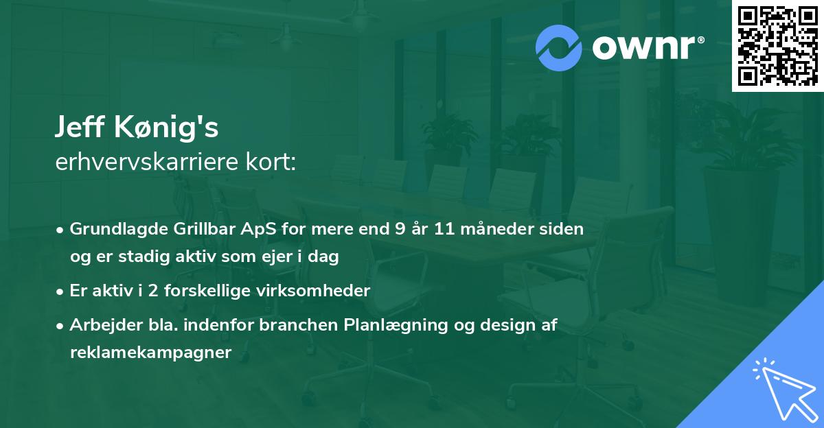 Jeff Kønig's erhvervskarriere kort