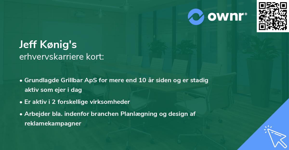 Jeff Kønig's erhvervskarriere kort