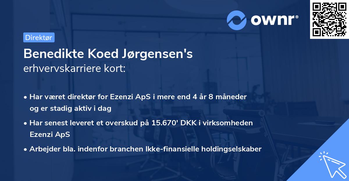 Benedikte Koed Jørgensen's erhvervskarriere kort