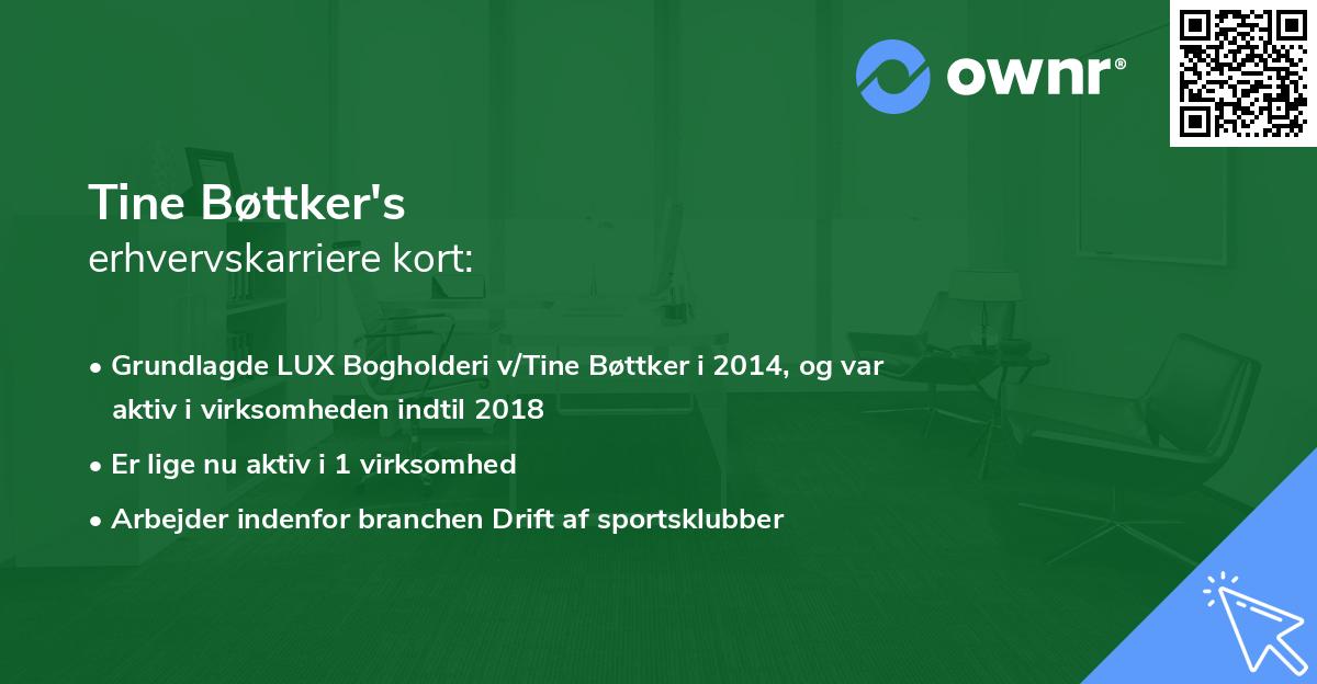 Tine Bøttker's erhvervskarriere kort