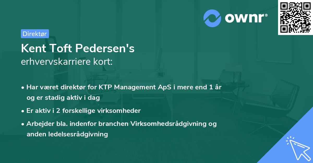 Kent Toft Pedersen's erhvervskarriere kort