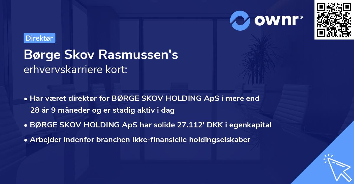 Børge Skov Rasmussen's erhvervskarriere kort