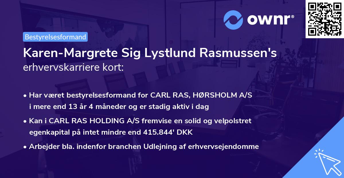 Karen-Margrete Sig Lystlund Rasmussen's erhvervskarriere kort