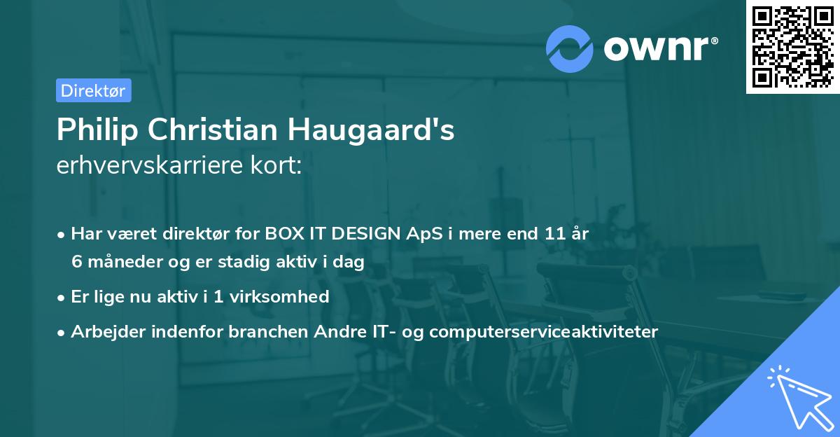 Philip Christian Haugaard's erhvervskarriere kort