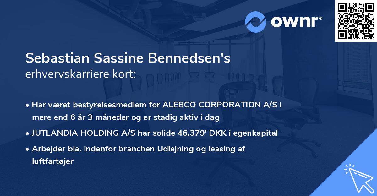 Sebastian Sassine Bennedsen's erhvervskarriere kort
