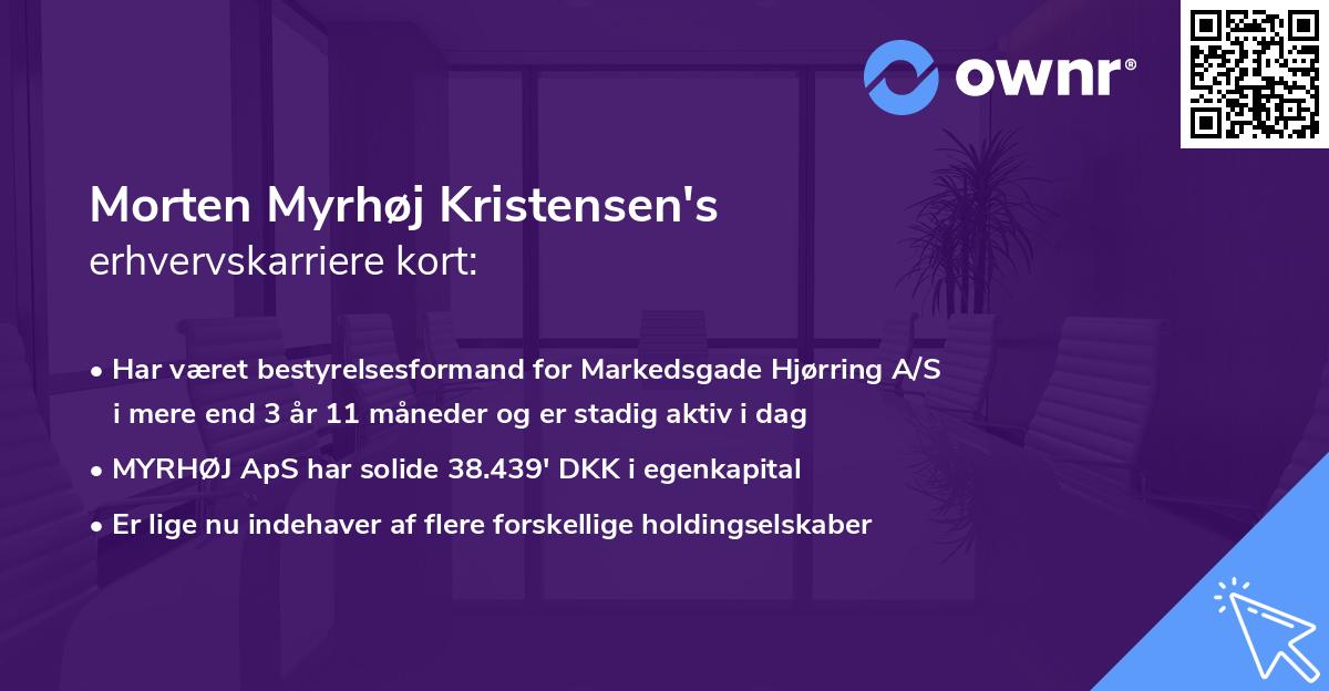 Morten Myrhøj Kristensen's erhvervskarriere kort