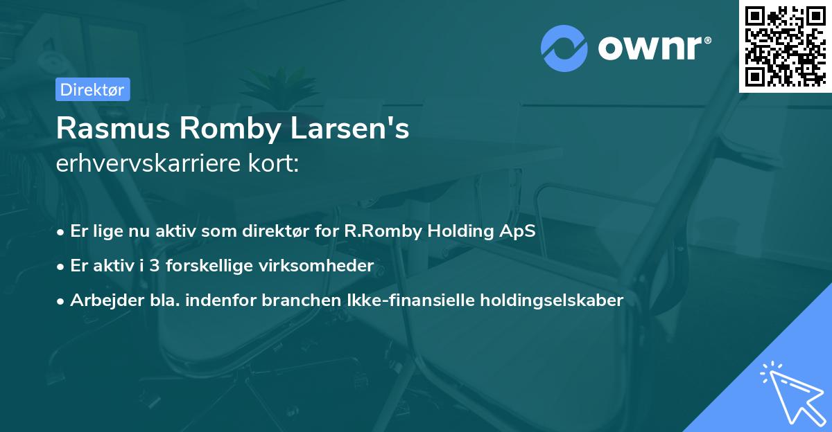 Rasmus Romby Larsen's erhvervskarriere kort