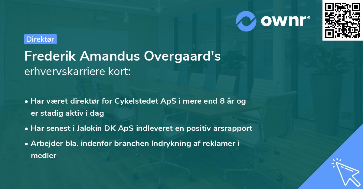 Frederik Amandus Overgaard's erhvervskarriere kort