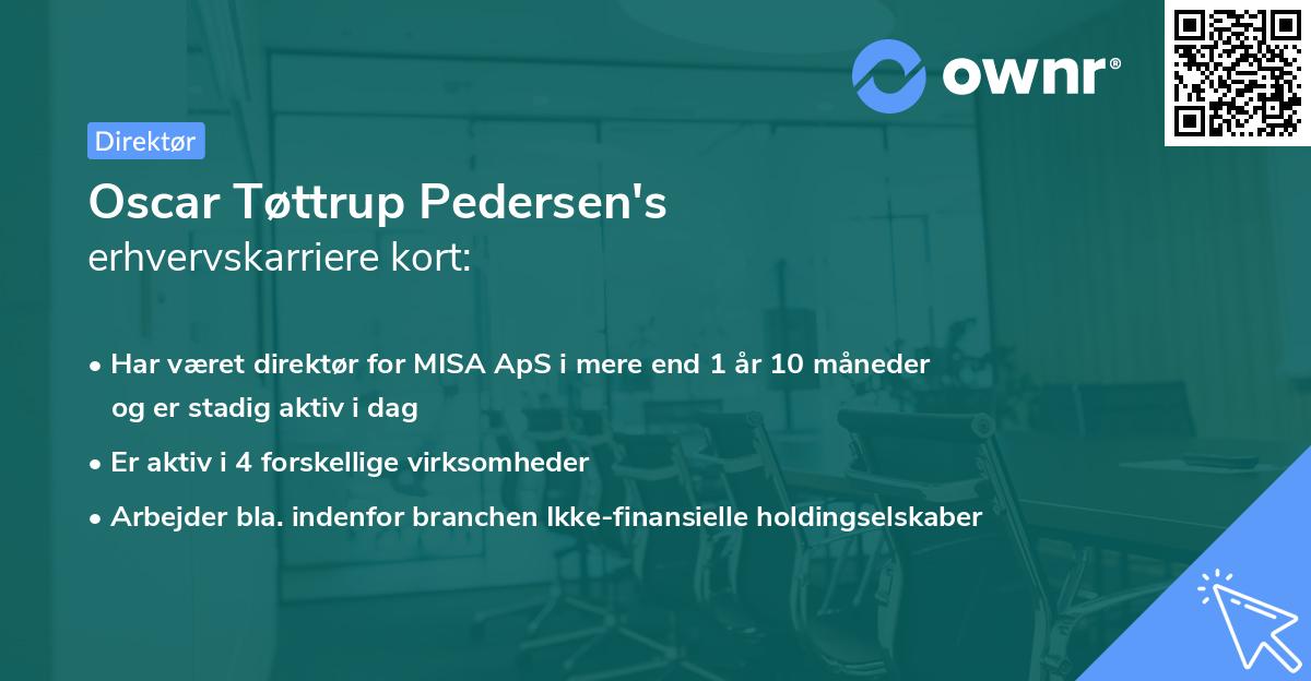 Oscar Tøttrup Pedersen's erhvervskarriere kort
