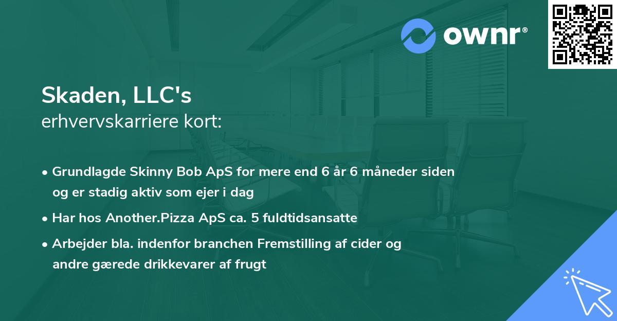 Skaden, LLC's erhvervskarriere kort