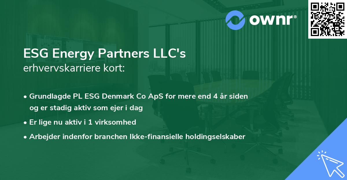 ESG Energy Partners LLC's erhvervskarriere kort