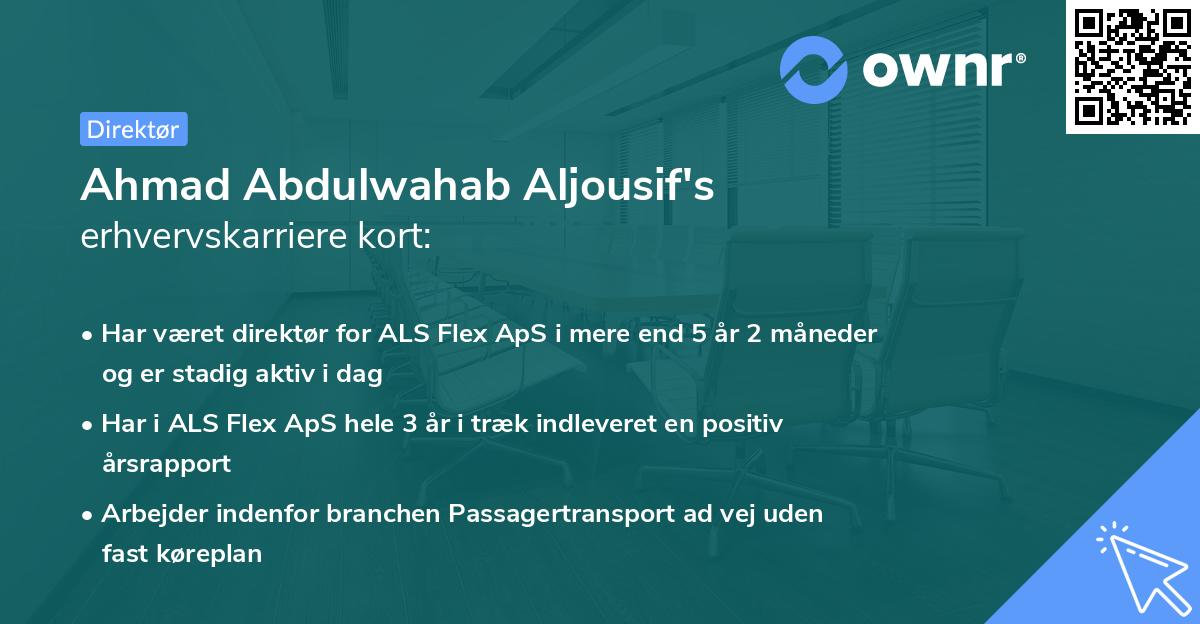 Ahmad Abdulwahab Aljousif's erhvervskarriere kort