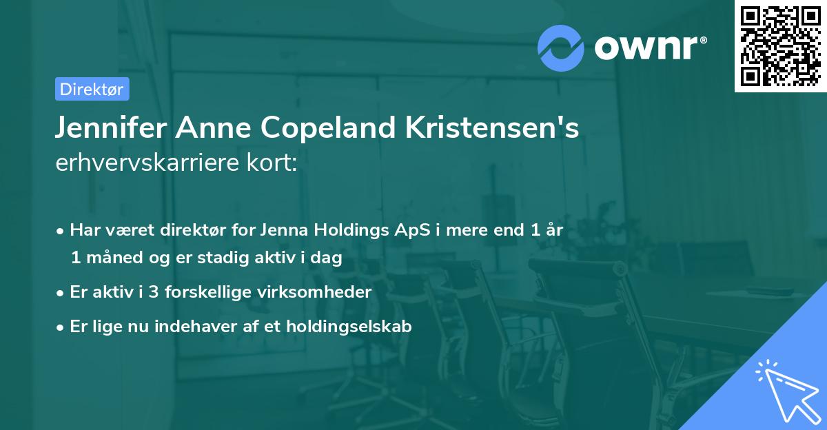 Jennifer Anne Copeland Kristensen's erhvervskarriere kort