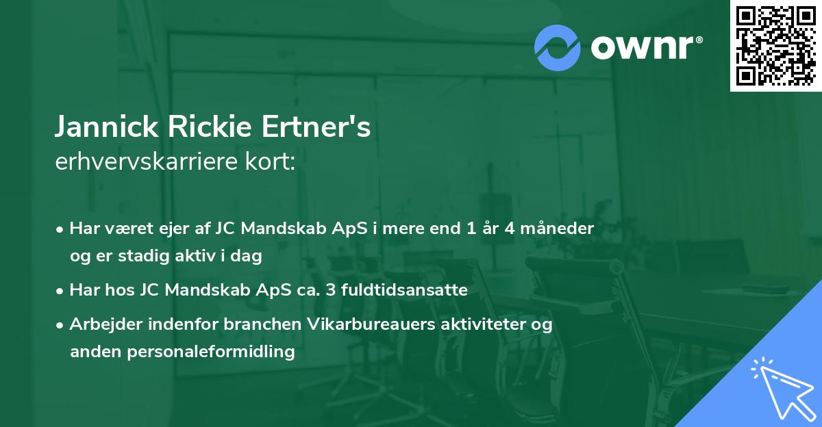 Jannick Rickie Ertner's erhvervskarriere kort