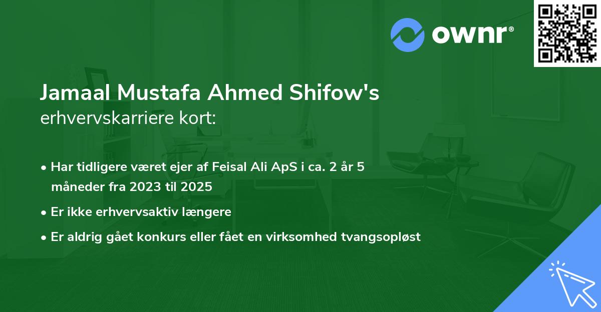 Jamaal Mustafa Ahmed Shifow's erhvervskarriere kort