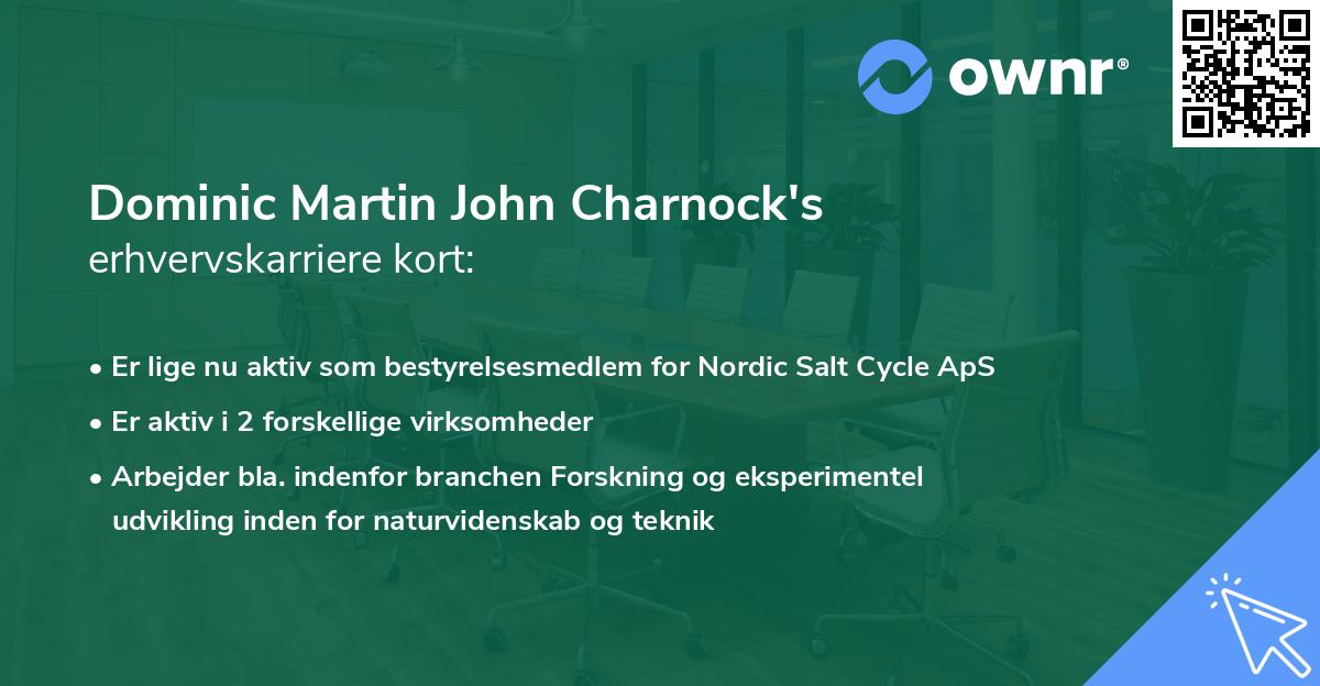 Dominic Martin John Charnock's erhvervskarriere kort