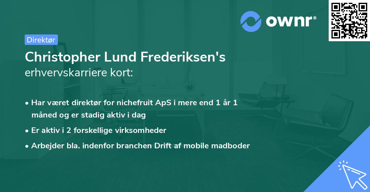 Christopher Lund Frederiksen's erhvervskarriere kort