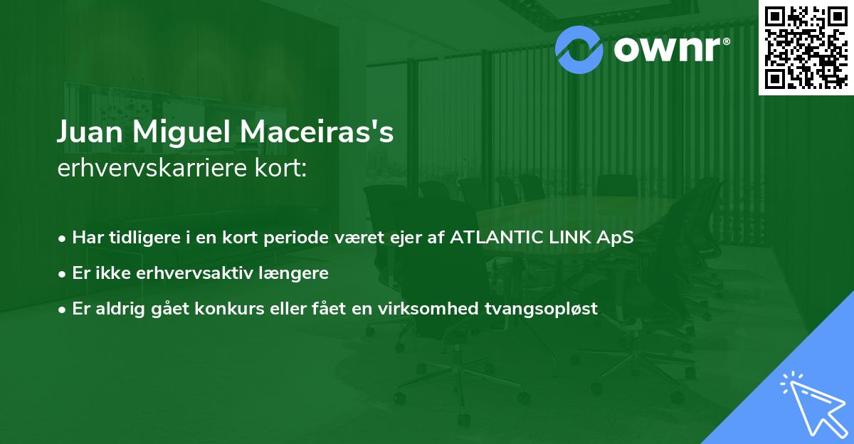 Juan Miguel Maceiras's erhvervskarriere kort