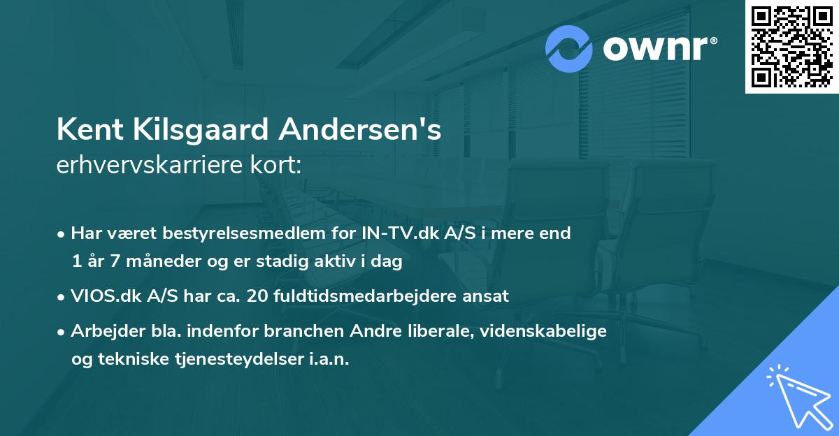 Kent Kilsgaard Andersen's erhvervskarriere kort