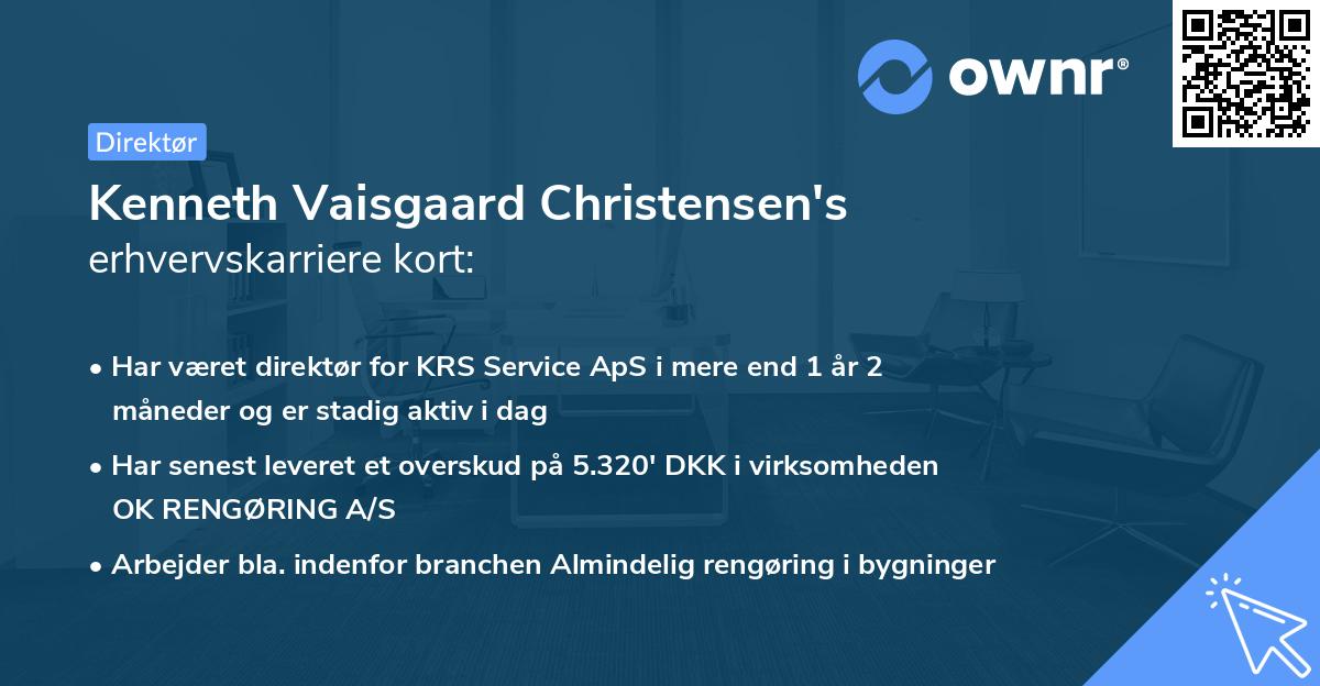 Kenneth Vaisgaard Christensen's erhvervskarriere kort