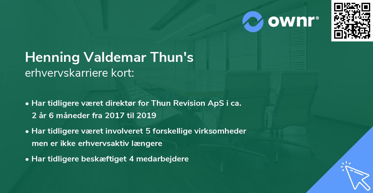 Henning Valdemar Thun's erhvervskarriere kort