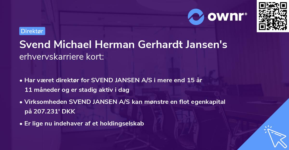 Svend Michael Herman Gerhardt Jansen's erhvervskarriere kort