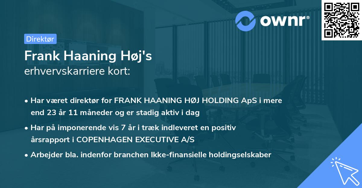 Frank Haaning Høj's erhvervskarriere kort