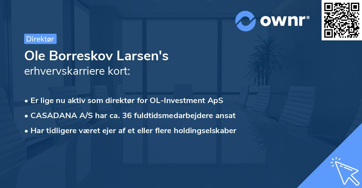 Ole Borreskov Larsen's erhvervskarriere kort