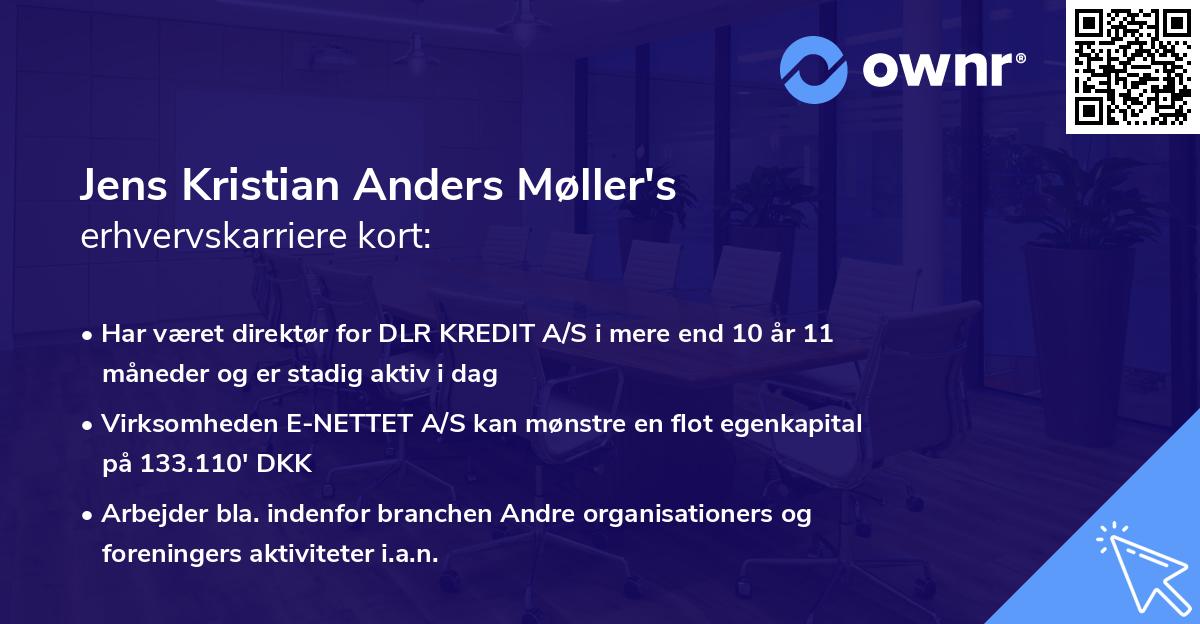 Jens Kristian Anders Møller's erhvervskarriere kort