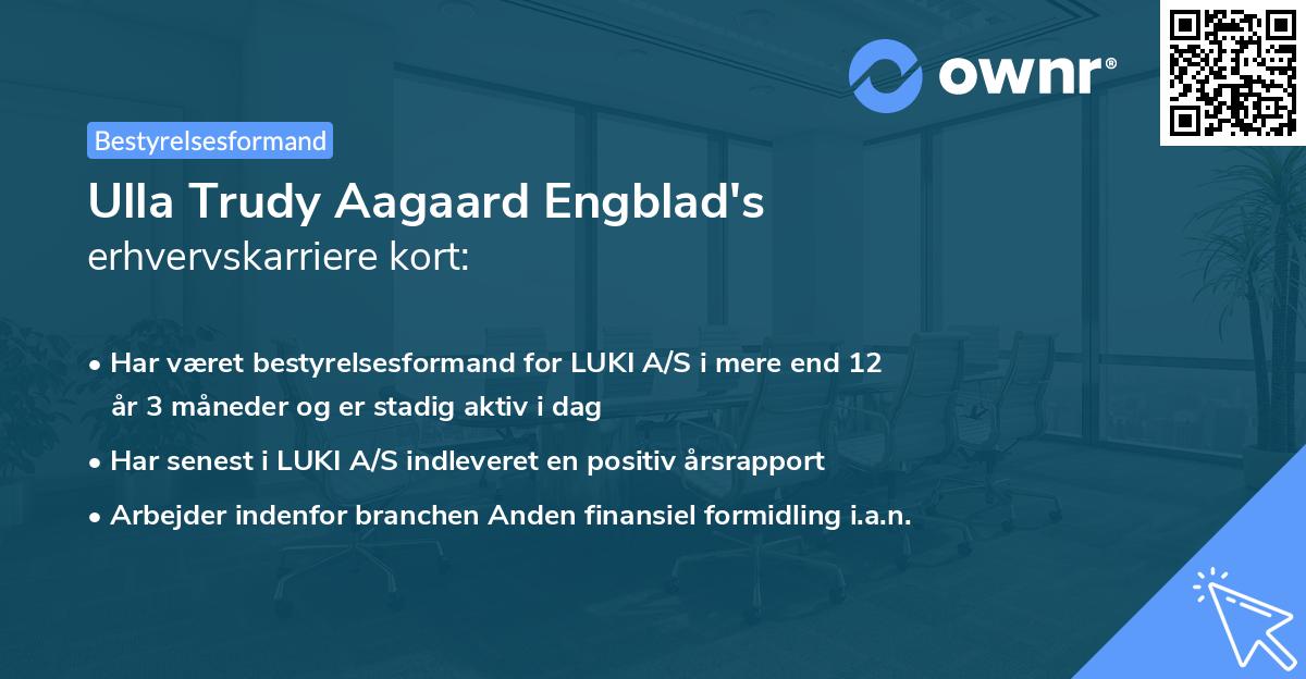 Ulla Trudy Aagaard Engblad's erhvervskarriere kort