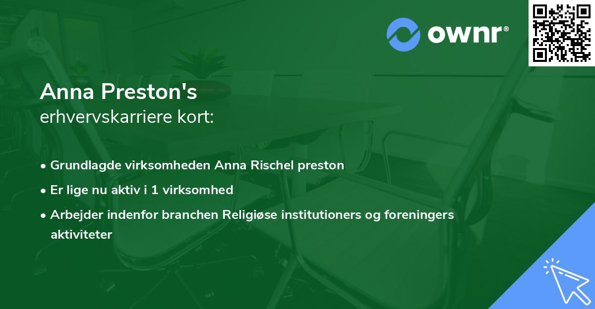 Anna Preston's erhvervskarriere kort