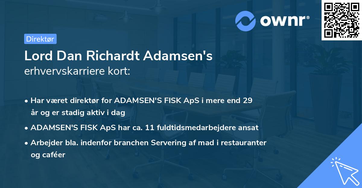 Lord Dan Richardt Adamsen's erhvervskarriere kort